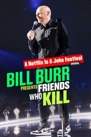 hd-Bill Burr Presents: Friends Who Kill