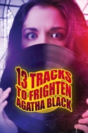 hd-13 Tracks to Frighten Agatha Black