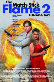 hd-The Match-Stick Flame 2: Lunada Bay
