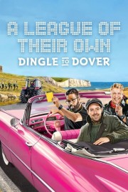 hd-A League of Their Own Road Trip: Dingle To Dover
