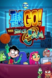 hd-Teen Titans Go! See Space Jam