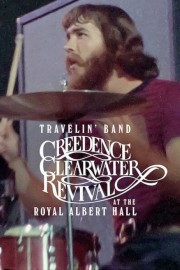 hd-Travelin' Band: Creedence Clearwater Revival at the Royal Albert Hall 1970