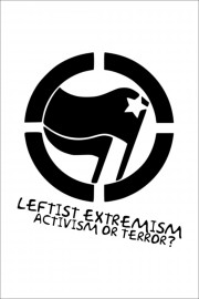 hd-Leftist Extremism: Activism or Terror?