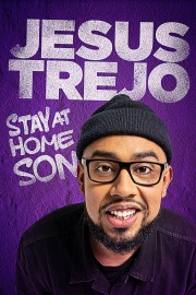 hd-Jesus Trejo: Stay at Home Son