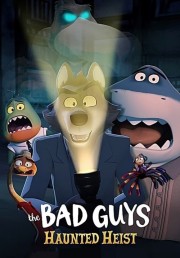 hd-The Bad Guys: Haunted Heist