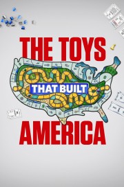 hd-The Toys That Built America