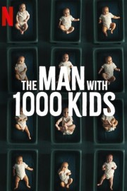 hd-The Man with 1000 Kids