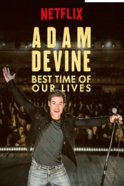 hd-Adam Devine: Best Time of Our Lives