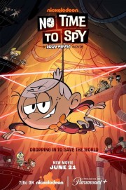 hd-No Time to Spy: A Loud House Movie