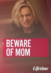 hd-Beware of Mom