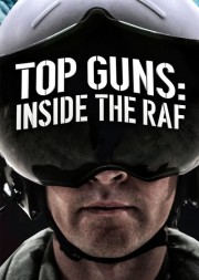 hd-Top Guns: Inside the RAF