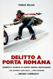 hd-Crime at Porta Romana