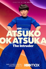 hd-Atsuko Okatsuka: The Intruder