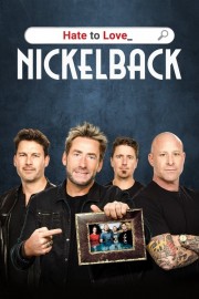 hd-Hate to Love: Nickelback
