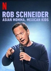 hd-Rob Schneider: Asian Momma, Mexican Kids