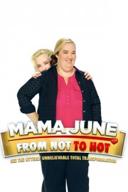 hd-Mama June: From Not to Hot