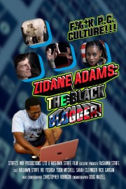 hd-Zidane Adams: The Black Blogger!