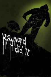 hd-Raymond Did It