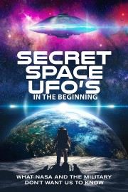 hd-Secret Space UFOs - In the Beginning - Part 1