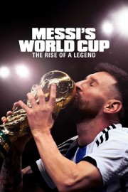 hd-Messi's World Cup: The Rise of a Legend