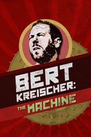 hd-Bert Kreischer: The Machine
