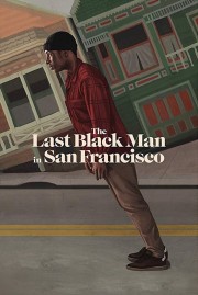 hd-The Last Black Man in San Francisco