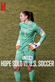 hd-Untold: Hope Solo vs. U.S. Soccer