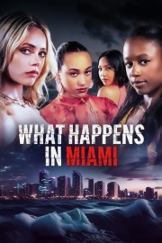 hd-What Happens in Miami