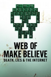 hd-Web of Make Believe: Death, Lies and the Internet