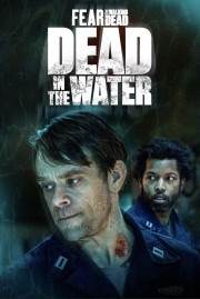 hd-Fear the Walking Dead: Dead in the Water
