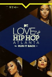 hd-Love & Hip Hop Atlanta: Run It Back