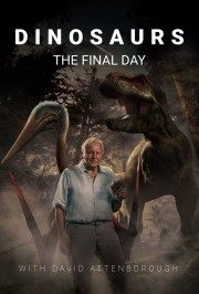 hd-Dinosaurs: The Final Day with David Attenborough