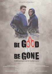 hd-Be Good or Be Gone
