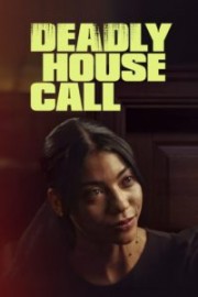 hd-Deadly House Call