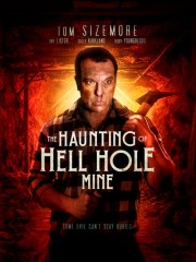 hd-The Haunting of Hell Hole Mine