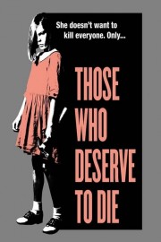 hd-Those Who Deserve To Die