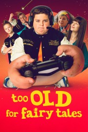 hd-Too Old for Fairy Tales