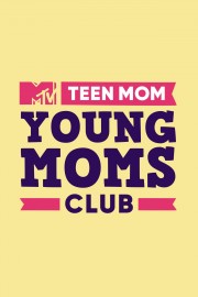 hd-Teen Mom: Young Moms Club