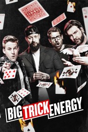 hd-Big Trick Energy