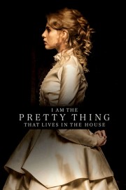hd-I Am the Pretty Thing That Lives in the House