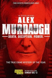 hd-Alex Murdaugh: Death. Deception. Power