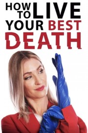 hd-How to Live Your Best Death