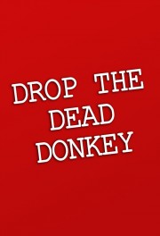 hd-Drop the Dead Donkey