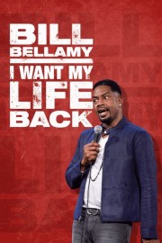 hd-Bill Bellamy: I Want My Life Back