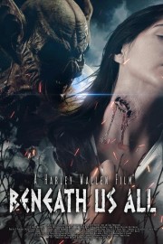 hd-Beneath Us All