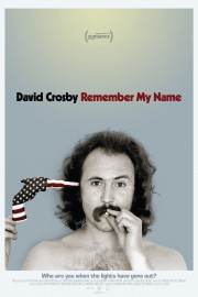 hd-David Crosby: Remember My Name