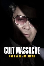 hd-Cult Massacre: One Day in Jonestown