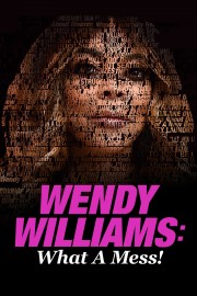 hd-Wendy Williams: What a Mess!