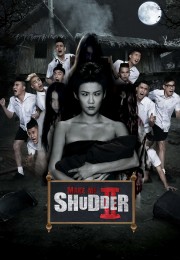 hd-Make Me Shudder 2: Shudder Me Mae Nak