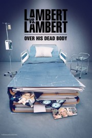 hd-Lambert vs. Lambert: Over His Dead Body
